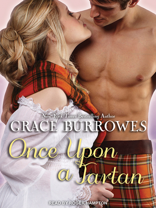 Title details for Once Upon a Tartan by Grace Burrowes - Wait list